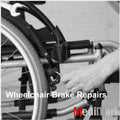Wheelchair Brake Repair